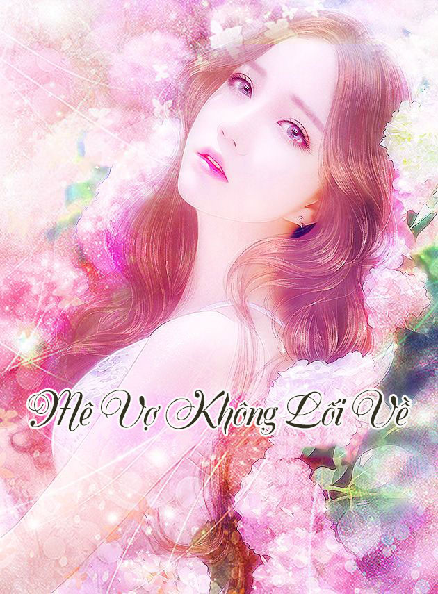 Mê Vợ Không Lối Về (Dịch)